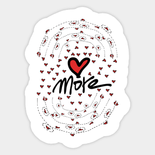 Love more Sticker